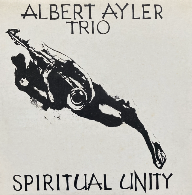 Albert Ayler Trio – Spiritual Unity [USED LP]