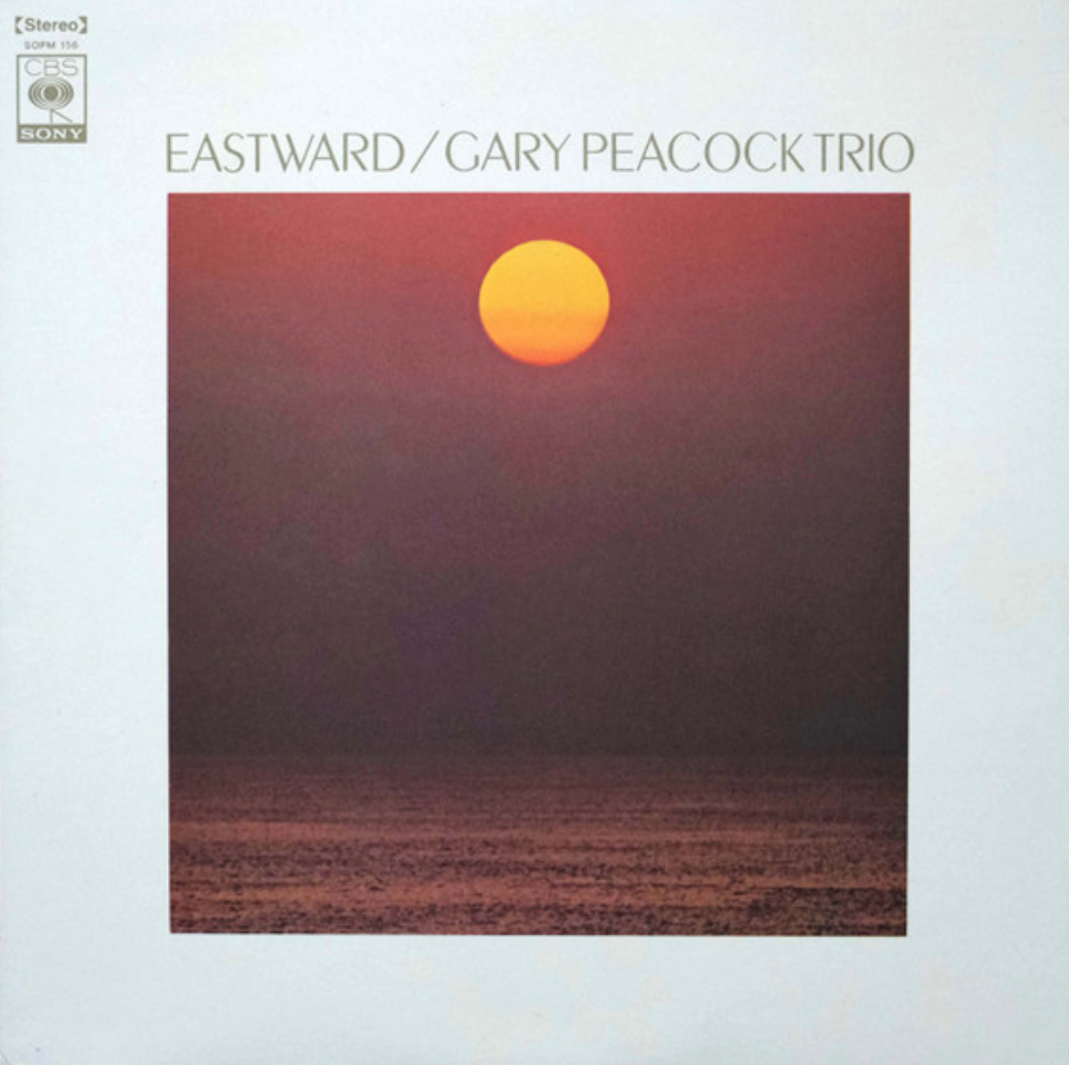 Gary Peacock Trio – Eastward [USED LP]