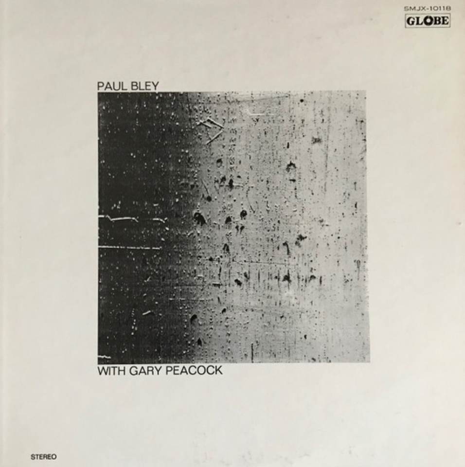 Paul Bley with Gary Peacock – Paul Bley with Gary Peacock [USED LP]