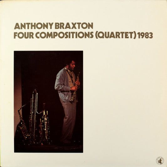 Anthony Braxton – Four Compositions (Quartet) [USED LP]