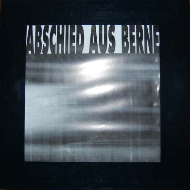 Various – Abschied Aus Berne - Kompilation Hamburger Geräuschmusik [USED LP]
