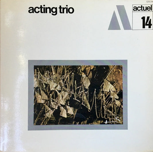 Acting Trio – Acting Trio [USED LP]
