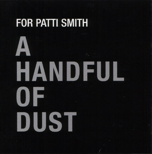 A Handful of Dust – For Patti Smith [USED CD]