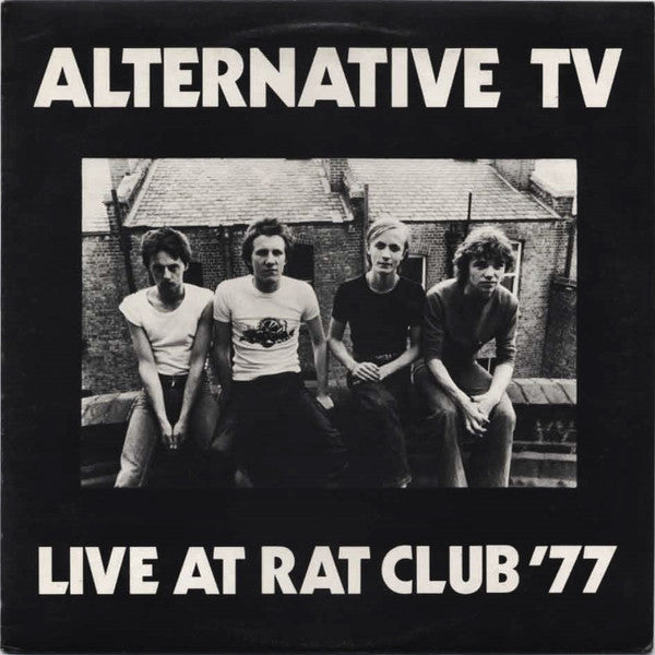 Alternative TV – Live at Rat Club '77 [USED LP]