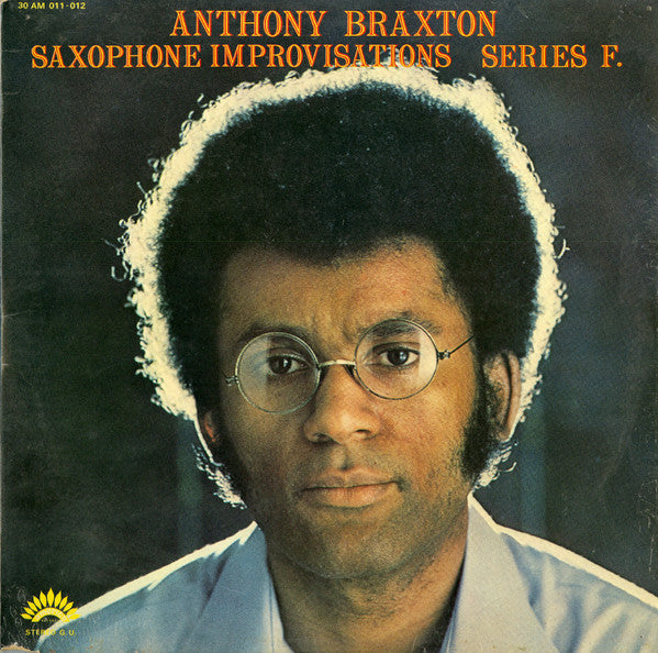 Anthony Braxton – Saxophone Improvisations Series F. [USED 2LP]