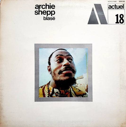 Archie Shepp – Blasé [USED LP]