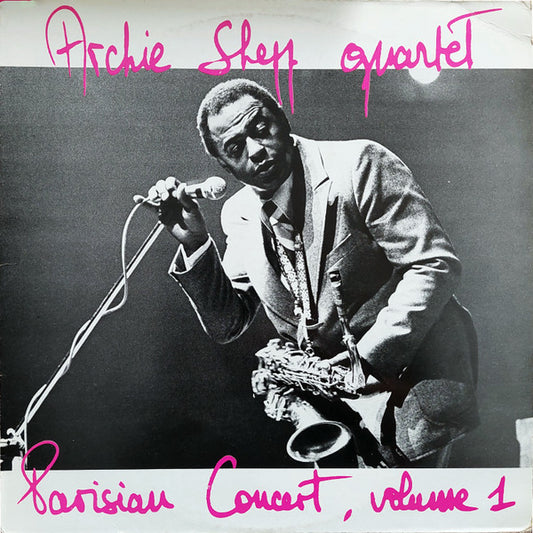 Archie Shepp Quartet – Parisian Concert, Volume 1 [USED LP]