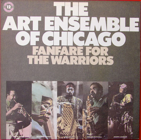 The Art Ensemble of Chicago – Fanfare for the Warriors [USED LP]