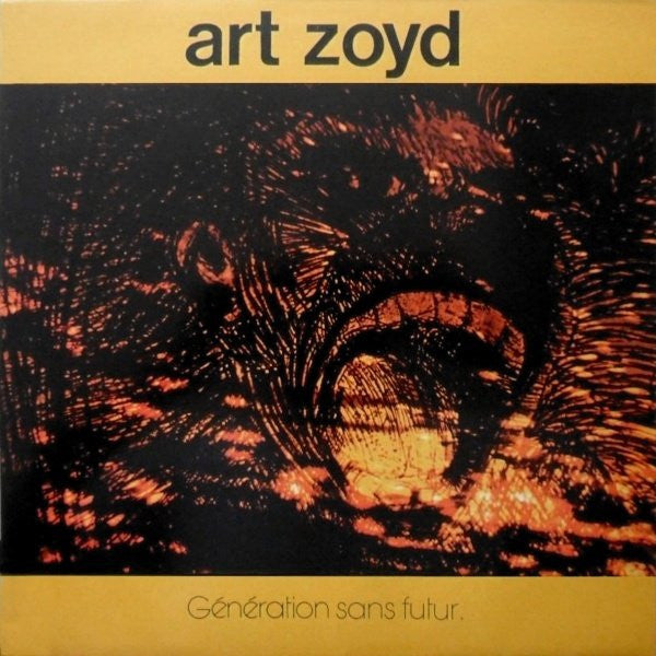Art Zoyd – Génération sans futur [USED LP]