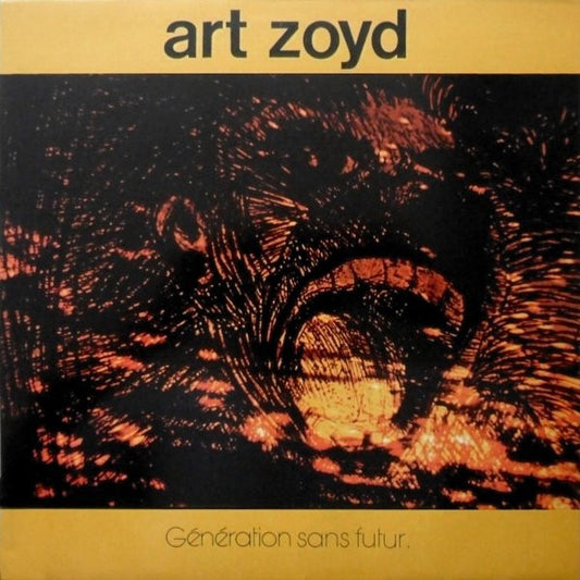 Art Zoyd – Génération sans futur [USED LP]