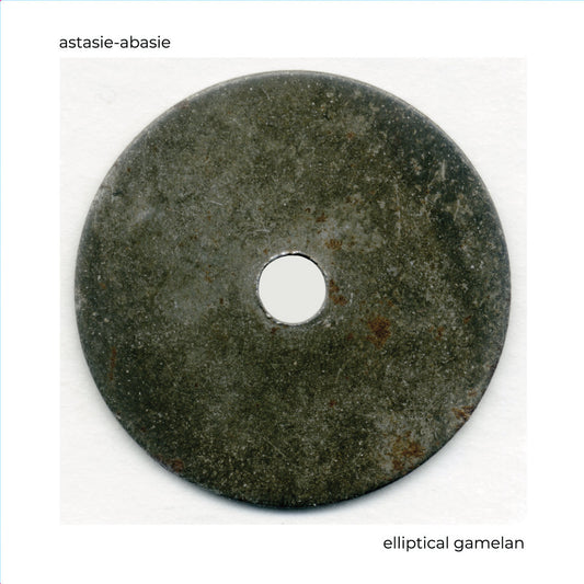 Astasie-abasie – Elliptical Gamelan [LP]