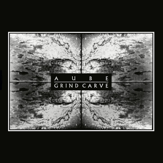 Aube – Grind Carve [USED LP]