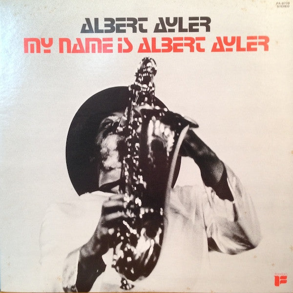 Albert Ayler – My Name is Albert Ayler [USED LP]