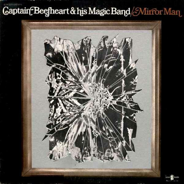 Captain Beefheart & His Magic Band – Mirror Man [USED LP]