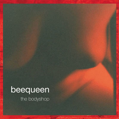 Beequeen – The Bodyshop [USED CD]