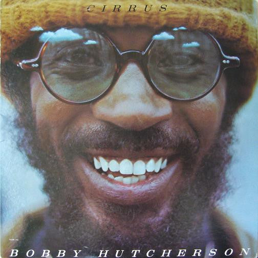Bobby Hutcherson – Cirrus [USED LP]