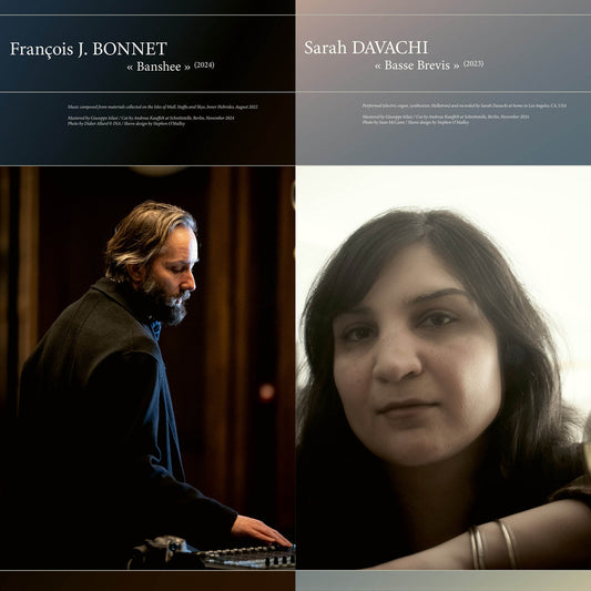 François J. Bonnet / Sarah Davachi – Banshee / Basse Brevis [USED LP]