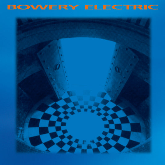 Bowery Electric – Bowery Electric [2LP]