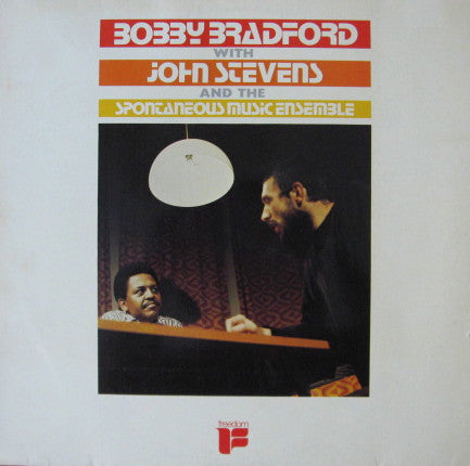 Bobby Bradford with John Stevens and the Spontaneous Music Ensemble – Bobby Bradford with John Stevens and the Spontaneous Music Ensemble [USED LP]