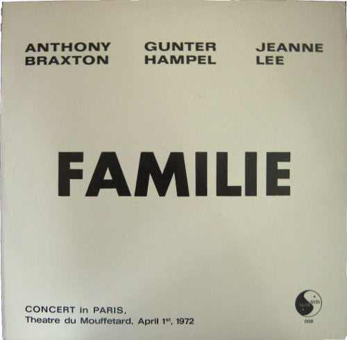 Anthony Braxton / Gunter Hampel / Jeanne Lee – Familie [USED LP]