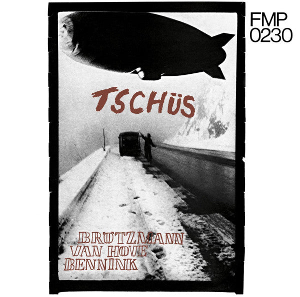 Brötzmann / Van Hove / Bennink – Tschüs [USED LP]
