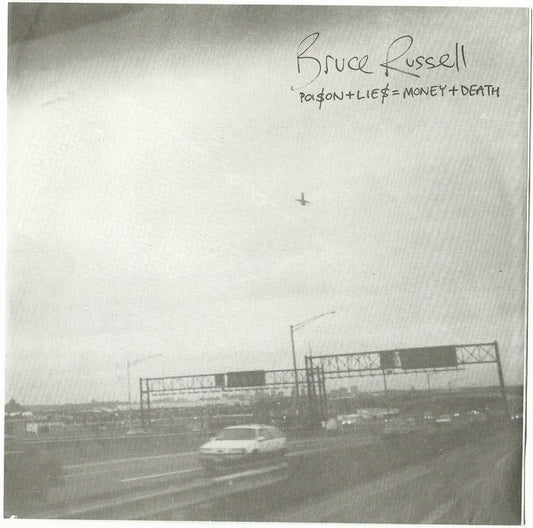 Bruce Russell – Poison + Lies = Money + Death [USED 7"]