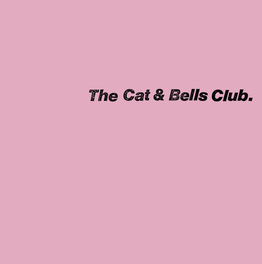 The Cat & Bells Club – The Cat & Bells Club [LP]