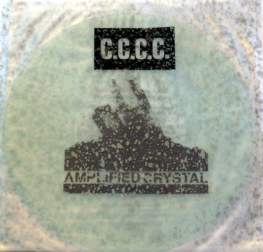 C.C.C.C. – Amplified Crystal [USED LP]