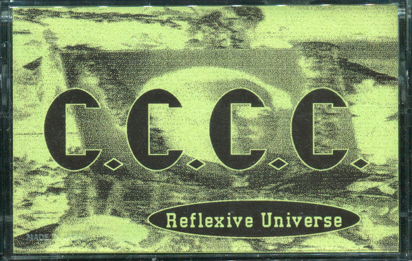 C.C.C.C. – Reflexive Universe [CS]