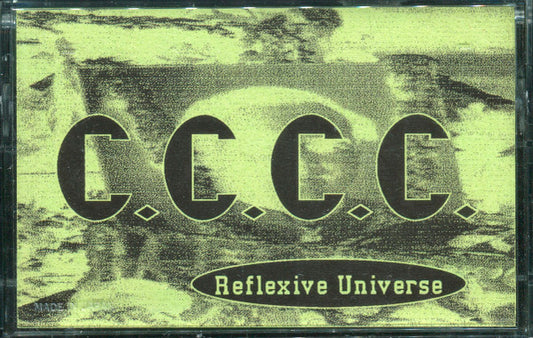 C.C.C.C. – Reflexive Universe [CS]