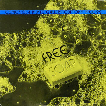 CCMC – Vol. 4 - Free Soap [USED LP]