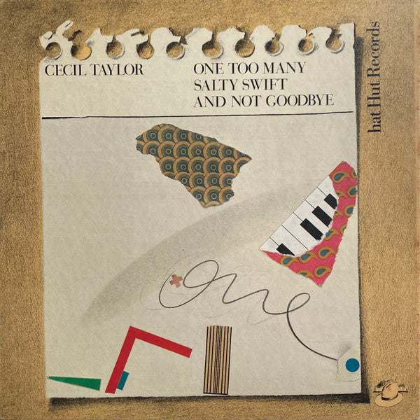 Cecil Taylor – One Too Many Salty Swift and Not Goodbye [USED 3LP BOX]