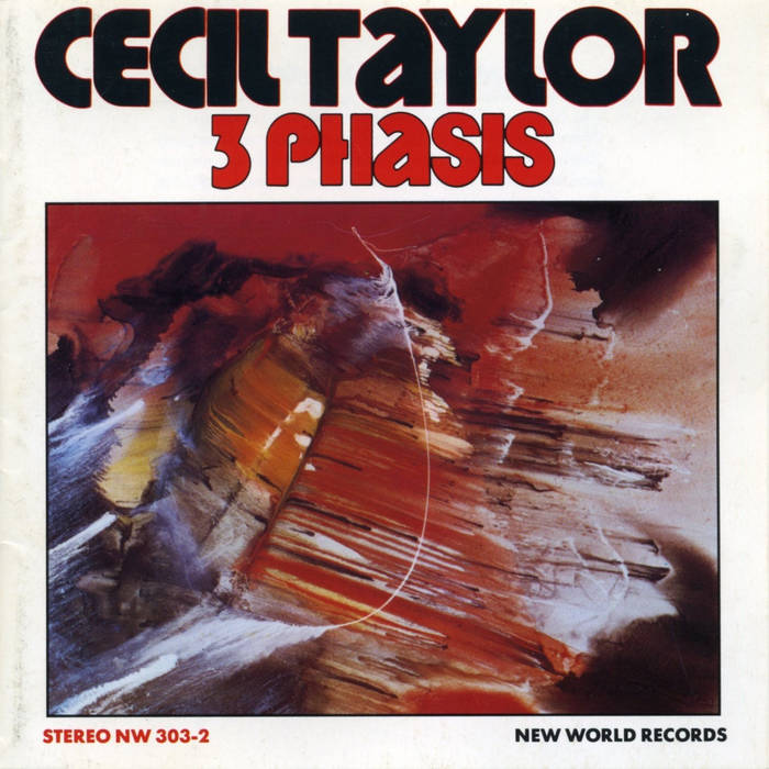Cecil Taylor – 3 Phasis [USED LP]