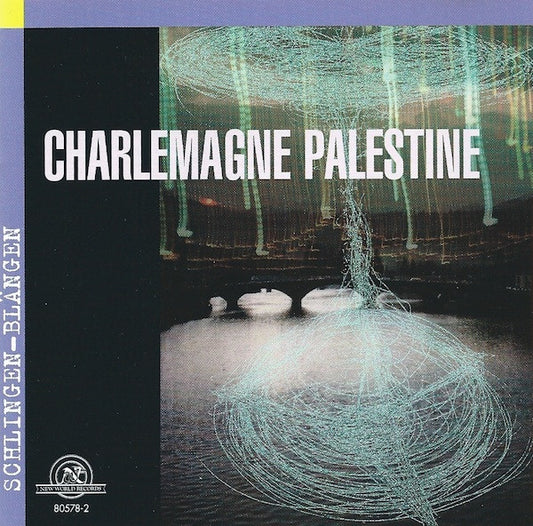 Charlemagne Palestine – Schlingen-Blängen [USED CD]