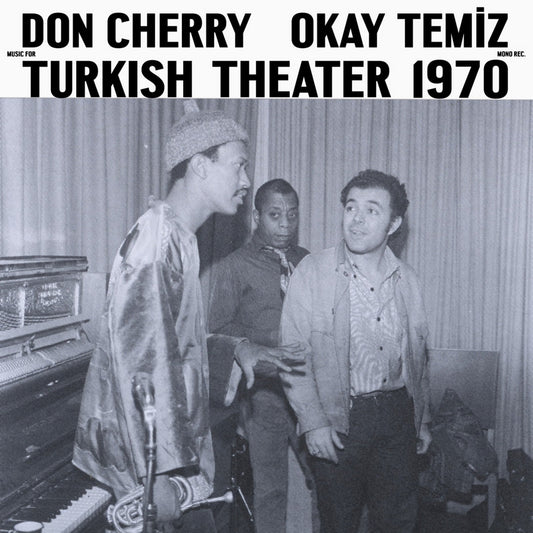 Don Cherry, Okay Temiz – Music for Turkish Theater [LP]