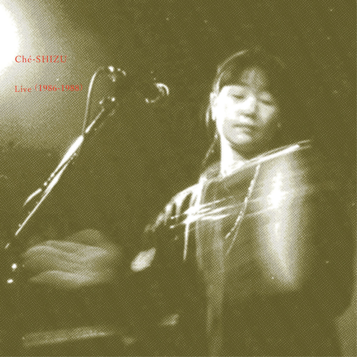 Ché-SHIZU – Live (1986-1988) [CS]