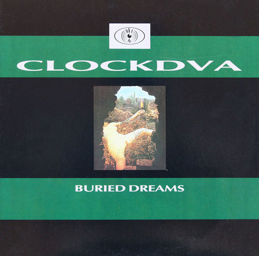 Clock DVA – Buried Dreams [USED LP]
