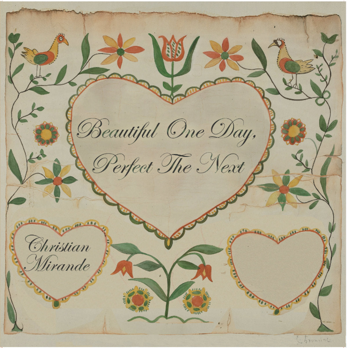 Christian Mirande – Beautiful One Day, Perfect The Next [LP]