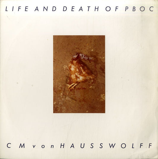 C.M. von Hausswolff – Life and Death of Pboc [USED LP]