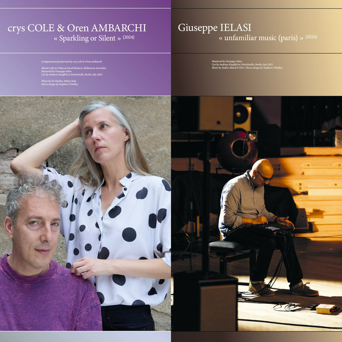 crys cole & Oren Ambarchi / Giuseppe Ielasi – Sparkling or Silent / unfamiliar music (Paris) [LP]