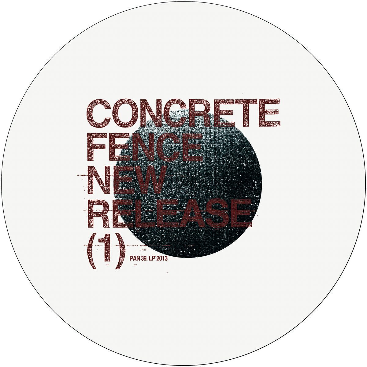 Concrete Fence – New Release 1 [USED 12"]