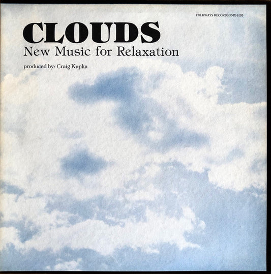 Craig Kupka – Clouds: New Music for Relaxation [USED LP]