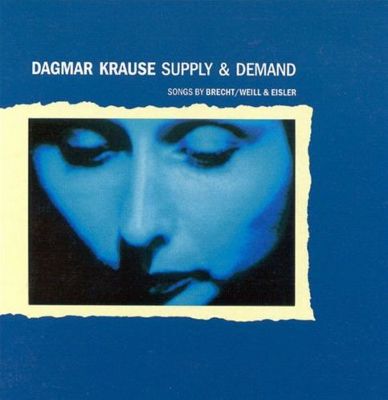 Dagmar Krause – Supply & Demand - Songs By Brecht/Weill & Eisler [USED LP]