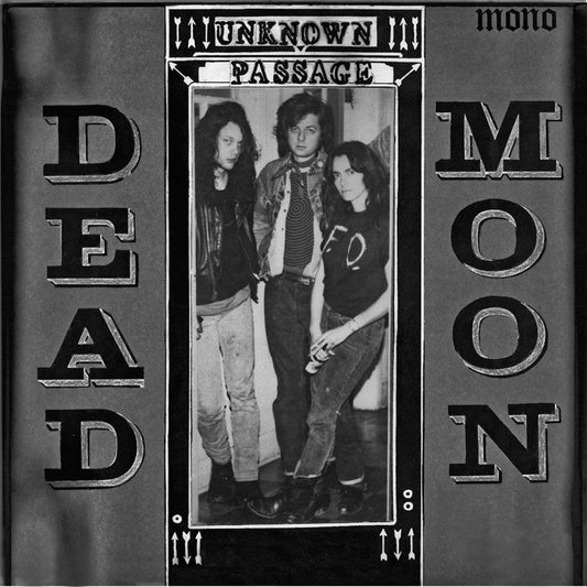 Dead Moon – Unknown Passage [LP]