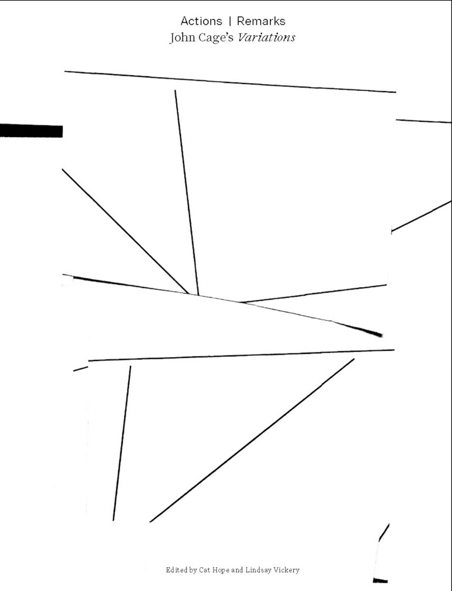 Decibel – Actions -- Remarks: John Cage's Variations [BOOK/CD]