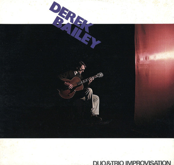 Derek Bailey – Duo & Trio Improvisation [USED LP]