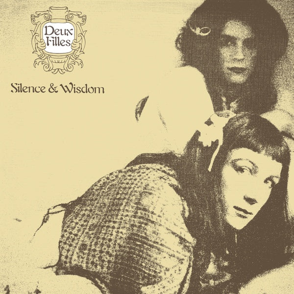 Deux Filles – Silence & Wisdom [LP]