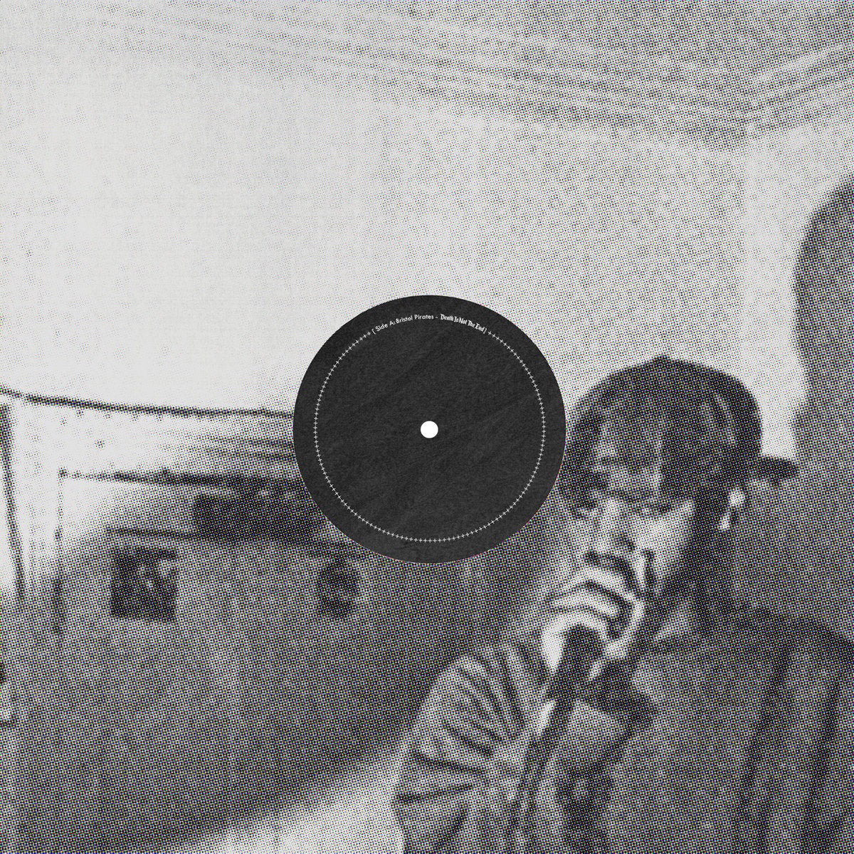 Death Is Not The End – Bristol Pirates [LP]