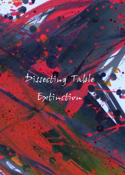 Dissecting Table – Extinction [USED 2CD-R]
