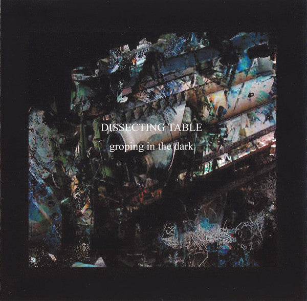 Dissecting Table – Groping In The Dark [USED CD]